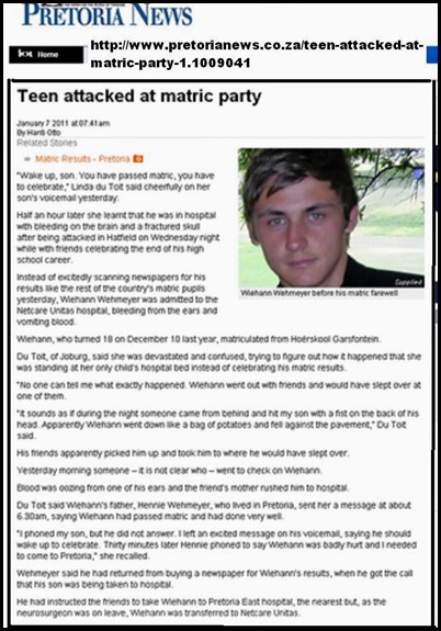 Wehmeyer Wiehann matriculant Hatfield attacked by fellow pupils Jan62010 PRETORIA NEWS STORY
