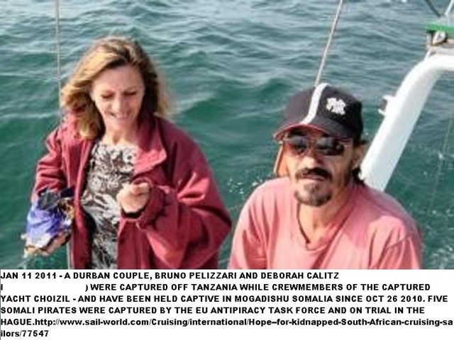 [Pelizzari  Bruno and Deborah Calitz HELD CAPTIVE IN SOMALIA SINCE OCT2010[5].jpg]