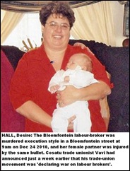 HALL Desire, LABOUR BROKER MURDERED BY COSATU THUGS Dec242010 Bloemfontein