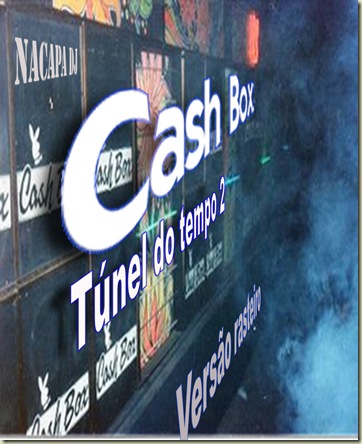 CAPA DO CD CASH BOX TUNEL DO TEMPO 2