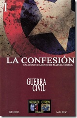 P00012 - La Iniciativa - - Civil War - The Confession #10 P00012 - La Iniciativa - - Civil War - The Confession #10