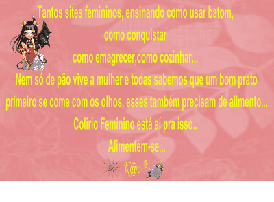 Colírio Feminino     ♪ nõα beijα α telα"