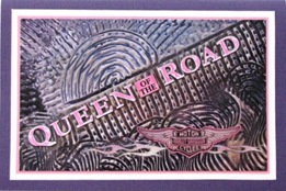 2009 10 LRoberts Better Backgrounds Queen of the Road Card