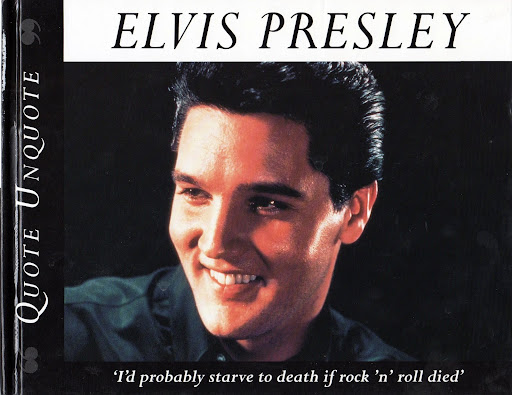 Elvis Presley - Quote Unquote by Arthur Davis