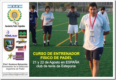 Curso Entrenador Fisico de Padel Estepona Malaga Profesor Balquinta 2010
