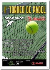 I Torneo de Pádel Drop Shot Deportes Blanes