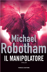 Il manipolatore Il manipolatore
