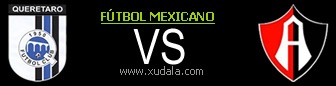 Queretaro vs Atlas