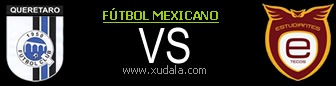 Queretaro vs Estudiantes Tecos