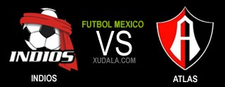 Indios vs Atlas