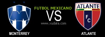 Monterrey vs Atlante