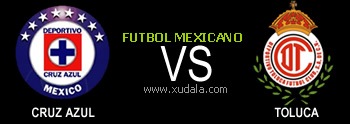 Cruz Azul vs Toluca