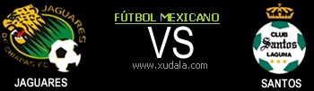 Jaguares vs Santos Laguna
