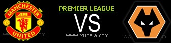 Manchester United vs Wolverhampton Wanderers