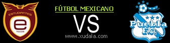 Estudiantes Tecos vs Puebla