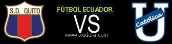 Deportivo Quito vs Universidad Catolica