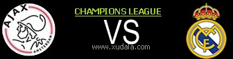 Ajax Amsterdam vs Real Madrid