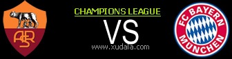 Roma vs Bayern Munich