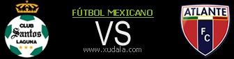 Santos Laguna vs Atlante