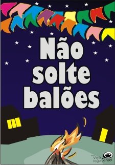 Campanha não solte balões