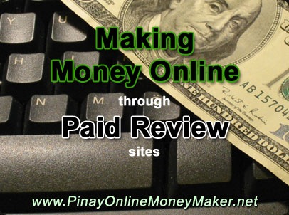 Make Money Online through Paid Review sites