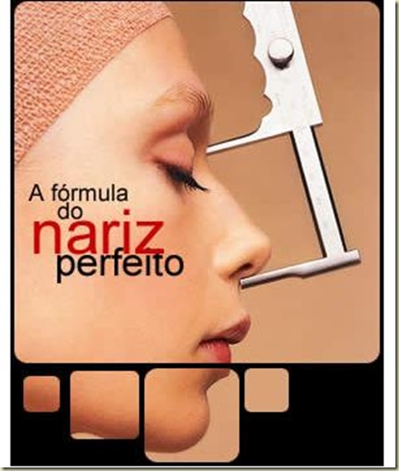 Nariz perfeito