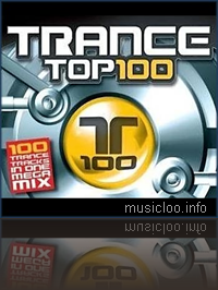 Top 100 Trance And Techno Party Songs Of All Time (2008)