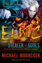 Elric the Stealer Of Souls - Michael Moorcock