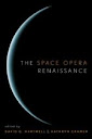 The Space Opera Renaissance - David G. Hartwell and Kathryn Cramer