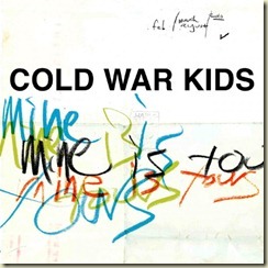 cold-war-kids-mine-is-yours-cover