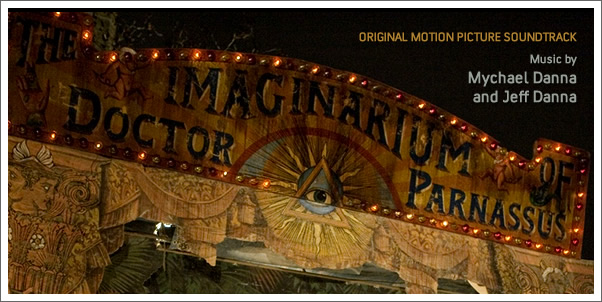 The Imaginarium of Doctor Parnassus (Soundtrack) by Mychael Danna and Jeff Danna - Review