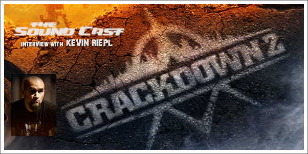 SoundCast Interview: Kevin Riepl (Crackdown 2