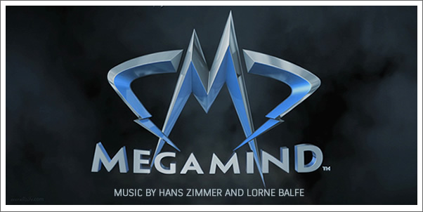 Megamind (Soundtrack) by Hans Zimmer and Lorne Balfe - Review