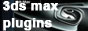 3ds max plugins , 3ds max render engine Review : 3ds max news update plugin

