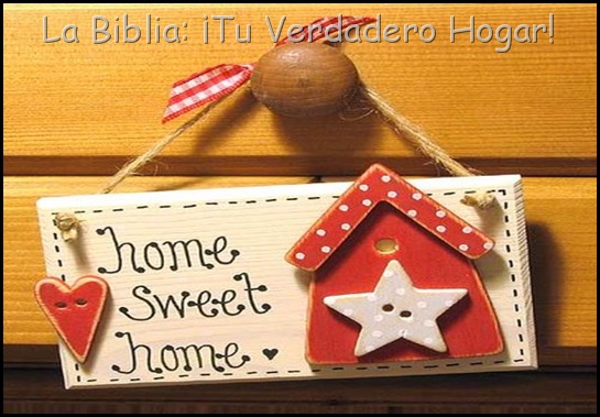 hogar dulce hogar