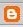 Blogger Blogger