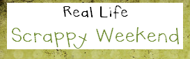 [Header_Real_Life_Scrappy_Weekend[3].png]