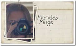 Monday-Mugs