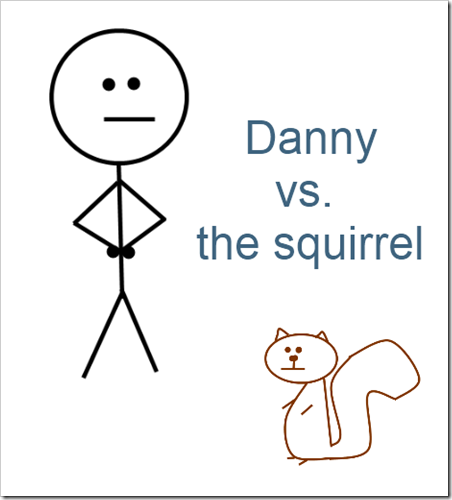 danny vs squirrel