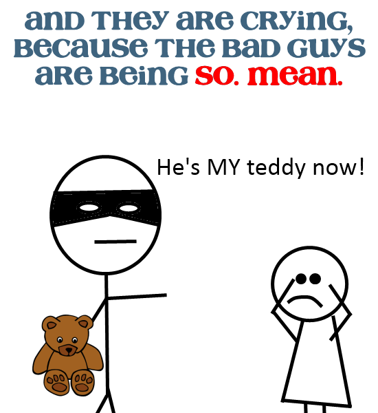 [bad-guys-are-being-mean[4].png]
