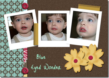 Blue eyed wonder