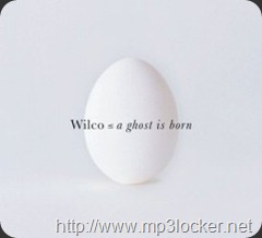 WilcoAGhostIsBorn