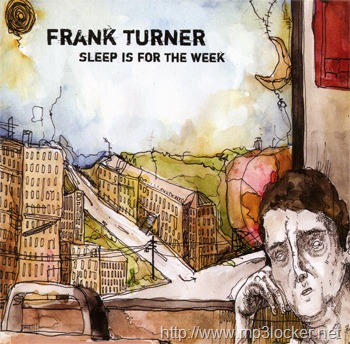 [Frank_Turner_Sleep_is_for_the_Week[2].jpg]