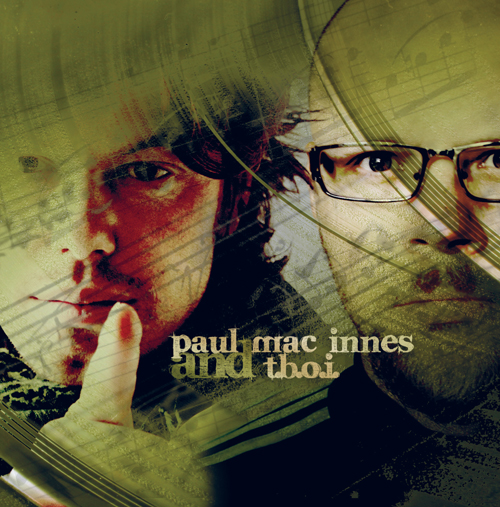Paul Mac Innes & T.B.O.I. - Paul Mac Innes & T.B.O.I.