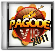 Baixar CD Pagode Vip 2011 Gratis Pagode Vip 2011