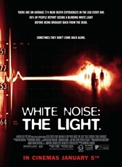 White Noise 2 The Light (2007) White Noise 2 The Light (2007)