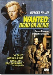 Wanted Dead or Alive (1986) Wanted Dead or Alive (1986)