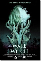 Wake the Witch (2010) Wake the Witch (2010)