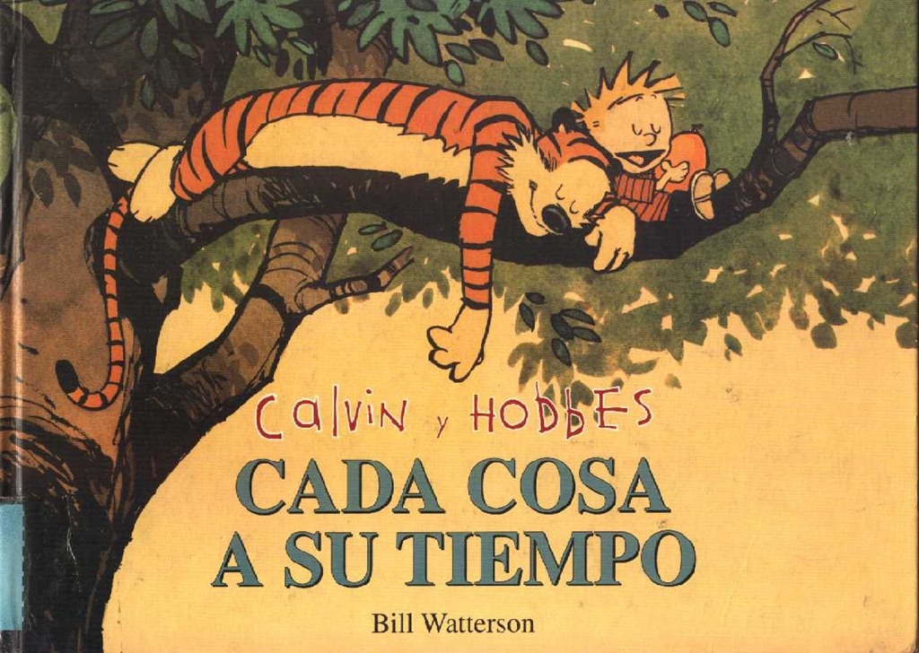 [P00002 - Calvin y Hobbes -  - Cada cosa a su tiempo.howtoarsenio.blogspot.com #2[2].jpg]