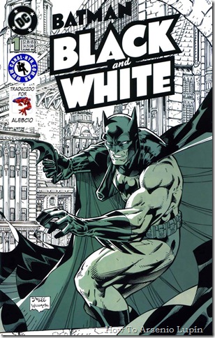 2011-06-12 - Batman - Blanco y Negro 2011-06-12 - Batman - Blanco y Negro